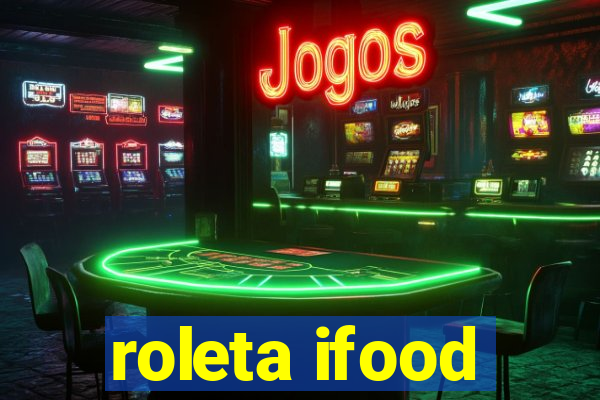 roleta ifood